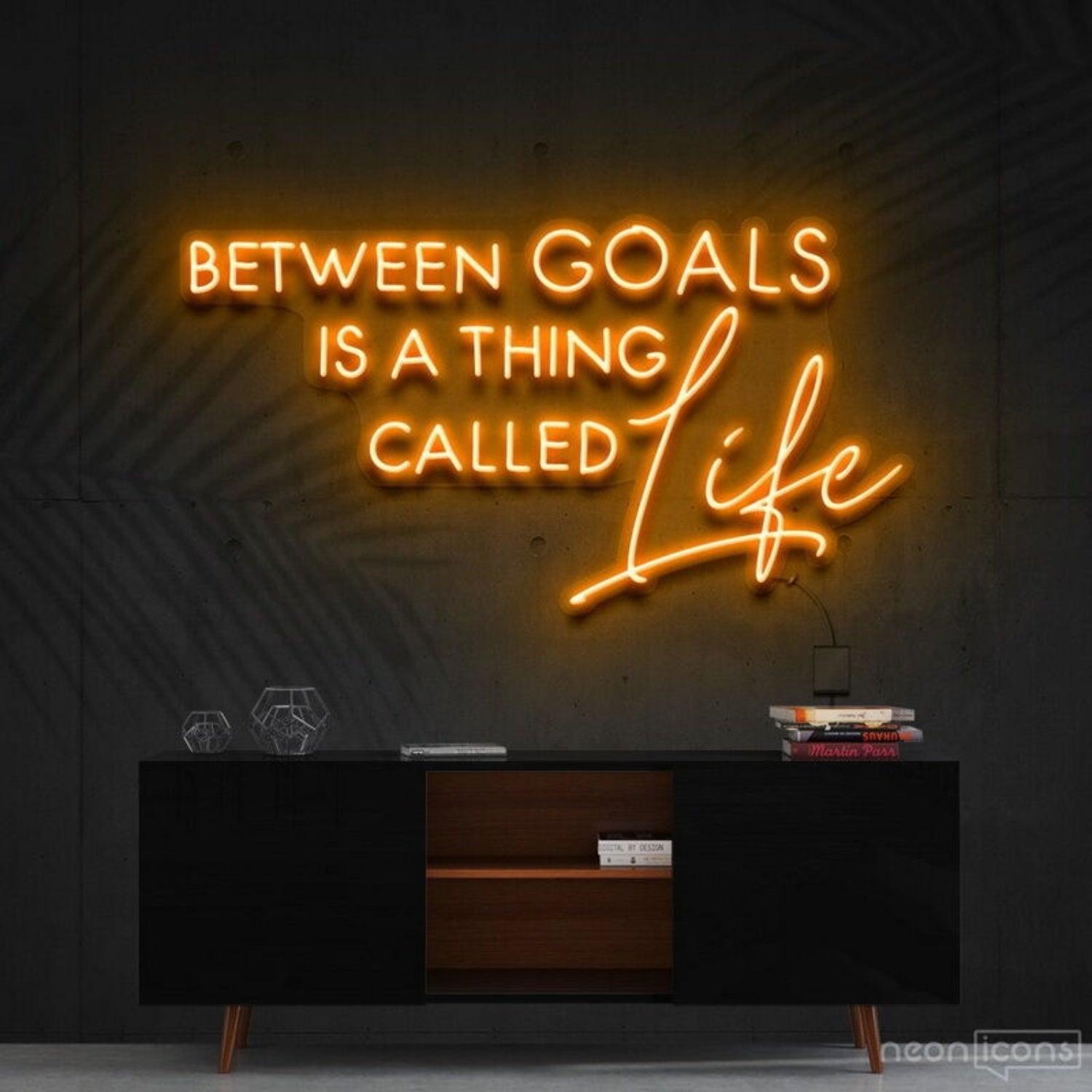 Between Goals Is A Thing Called Life Neon Sign | Shineneon