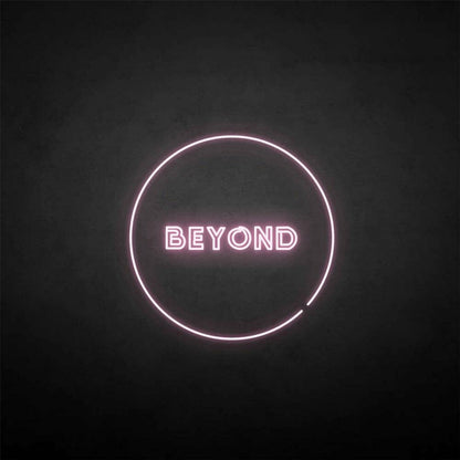 Beyong Neon Sign | Shineneon