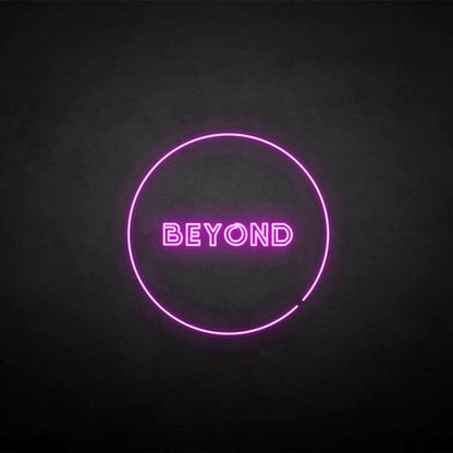 Beyong Neon Sign | Shineneon