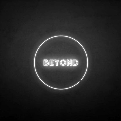 Beyong Neon Sign | Shineneon