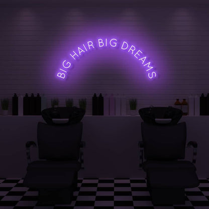 Big Hair Big Dreams Led Neon Sign - Shineneon