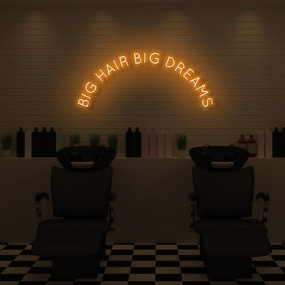Big Hair Big Dreams Led Neon Sign - Shineneon