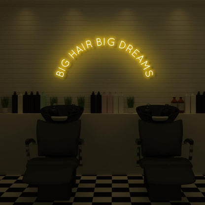 Big Hair Big Dreams Led Neon Sign - Shineneon
