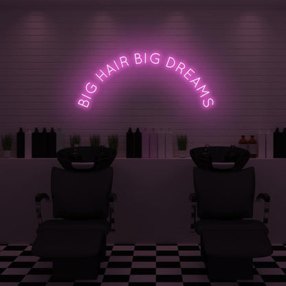 Big Hair Big Dreams Led Neon Sign - Shineneon