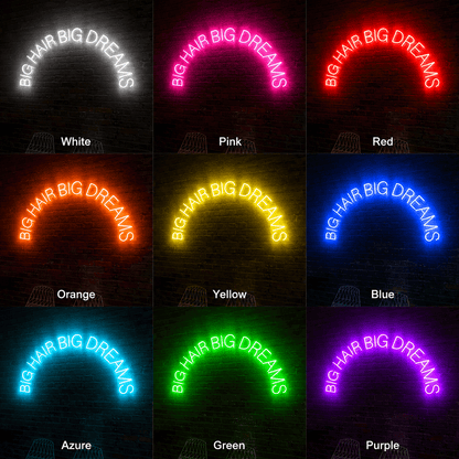 Big Hair Big Dreams LED Neon Sign Wall Neon Sign - Shineneon