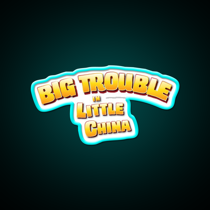 Big Trouble In Little China Asian Cultural Led Neon Sign Rgb Color