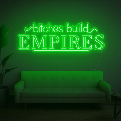Bitches Build Empires White Retro Led Neon Sign For Home Studio Decor | Shineneon