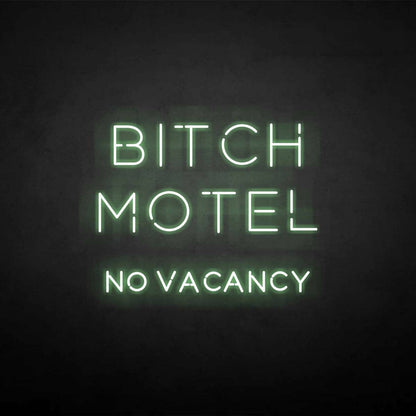 Bixch Motel Neon Sign | Shineneon