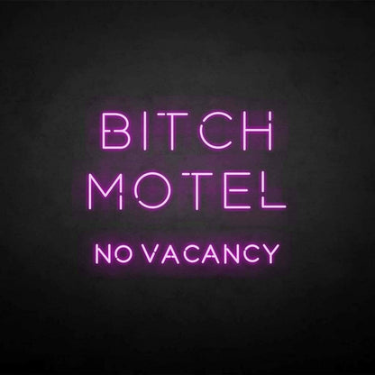 Bixch Motel Neon Sign | Shineneon