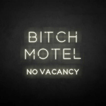 Bixch Motel Neon Sign | Shineneon
