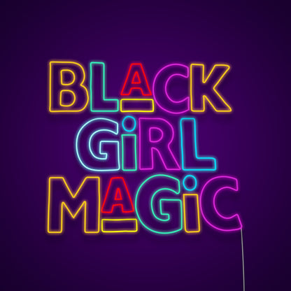Black Girl Magic Custom Led Neon Signs Wall Art | Shineneon