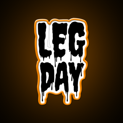 Black Gym Fitness Workout Drip Leg Day Black Gym Fitness Led Neon Sign Rgb Color - LED neon sign view 6