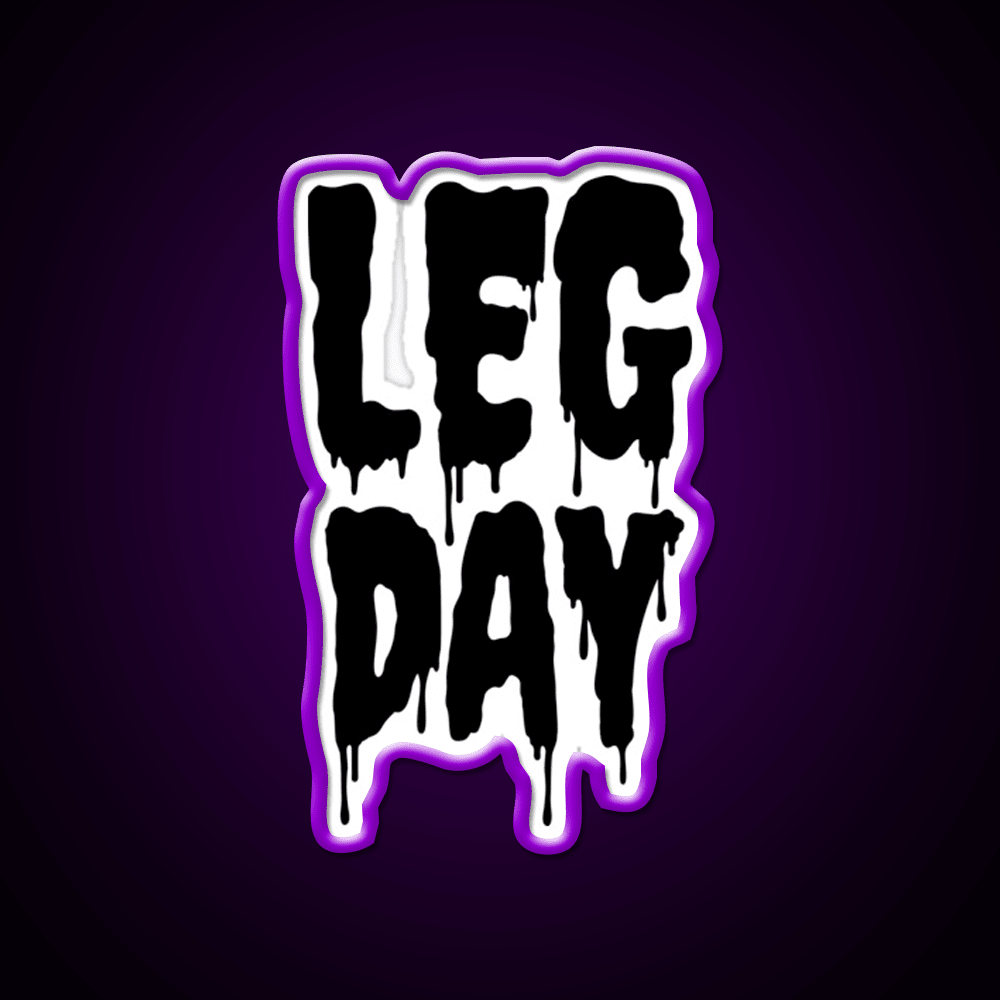 Black Gym Fitness Workout Drip Leg Day Black Gym Fitness Led Neon Sign Rgb Color - Shineneon