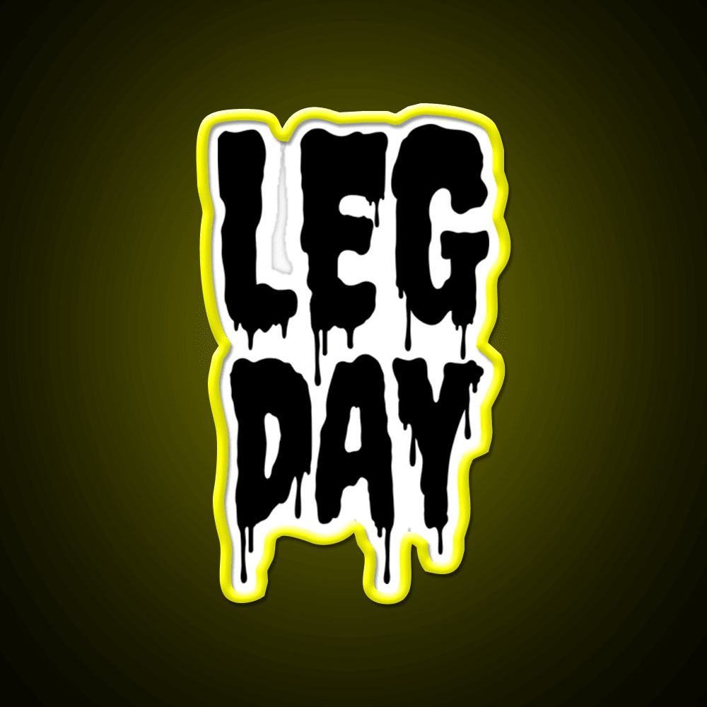 Black Gym Fitness Workout Drip Leg Day Black Gym Fitness Led Neon Sign Rgb Color - Shineneon
