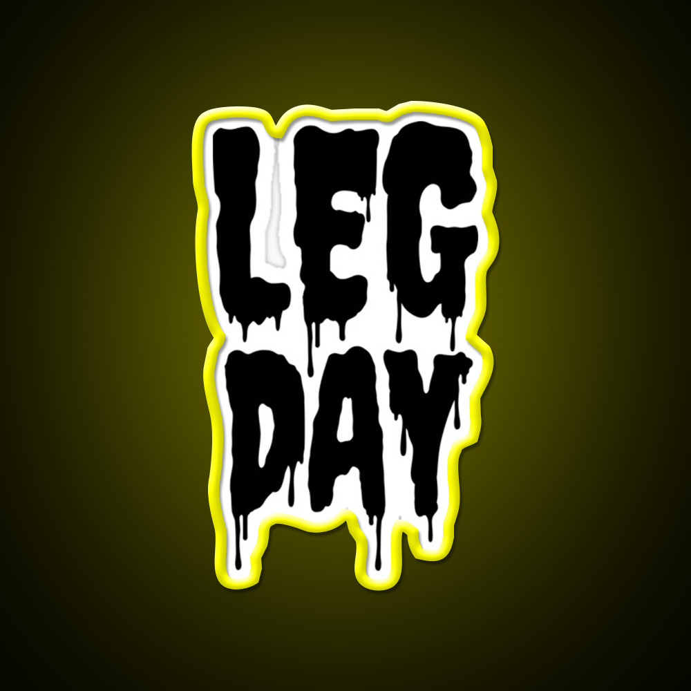 Black Gym Fitness Workout Drip Leg Day Black Gym Fitness Led Neon Sign Rgb Color