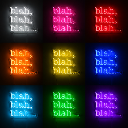 Bleah Blah Blah LED Neon Sign - 05 Color Grid