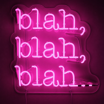 Bleah Blarh LED Neon Sign - 01 Original Product Image