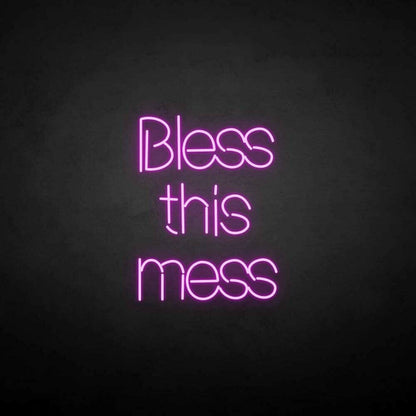 Bless This Mess Neon Sign | Shineneon