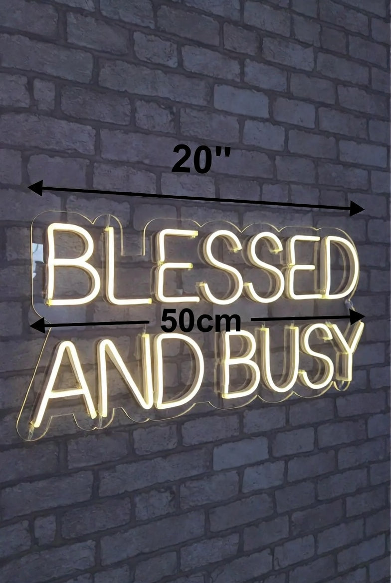 Blessed And Busy LED Neon Sign - 04 Size Image