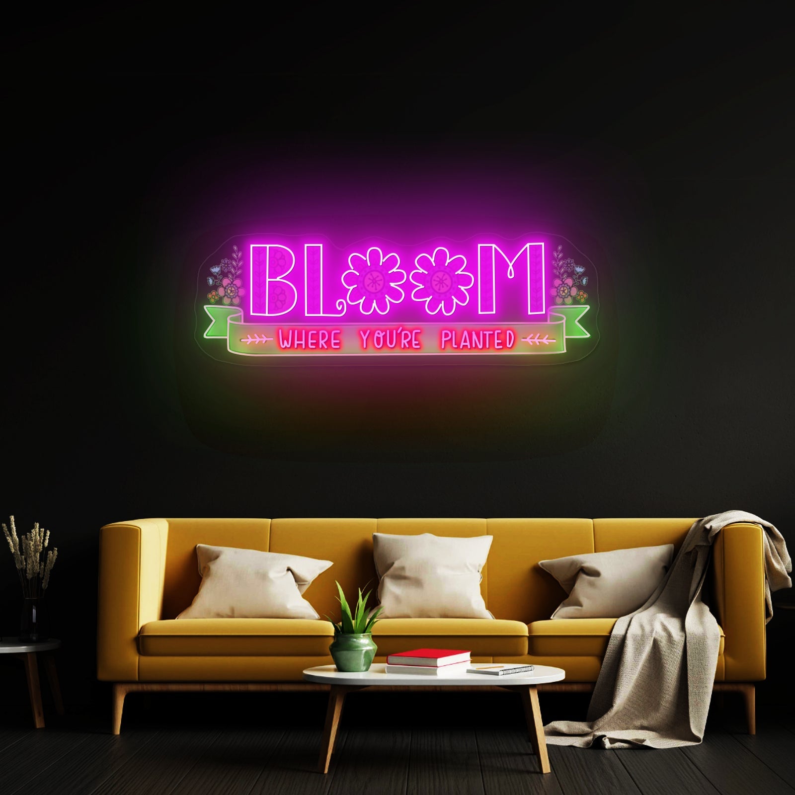 Bloom Where Youre Planted Neon Signs For Custom Led Neon Signs - Shineneon