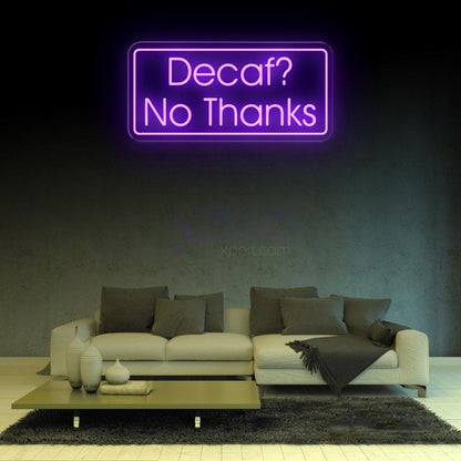 Blue White Decaf No Thanks Led Neon Sign For Cafe Home Decor | Shineneon
