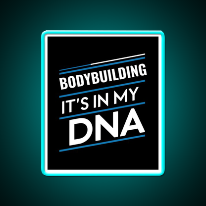 Bodybuilding Its In My Dna Gym Fitness Led Neon Sign Rgb Color - Size and dimension reference