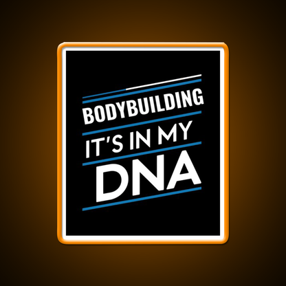 Bodybuilding Its In My Dna Gym Fitness Led Neon Sign Rgb Color - LED neon sign view 6