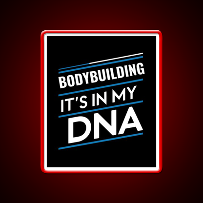 Bodybuilding Its In My Dna Gym Fitness Led Neon Sign Rgb Color - LED neon sign view 10