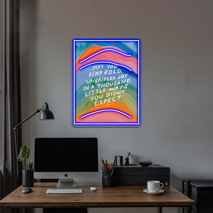 Bold Unbridled Joy Inspirational Art Wall Artwork Neon Signs