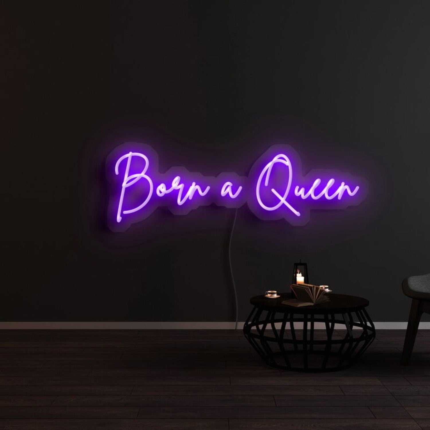 Born A Queen Neon Sign | Shineneon