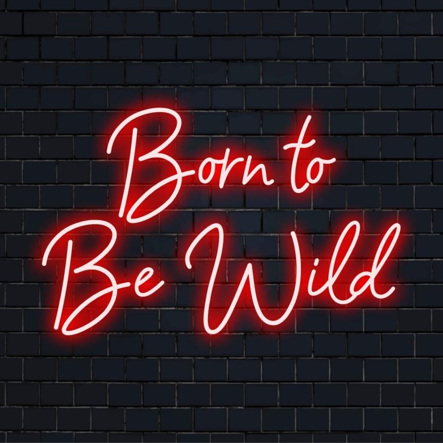 Born To Be Wild Red Led Neon Sign For Industrial Retro Bar Wall Decor | Shineneon