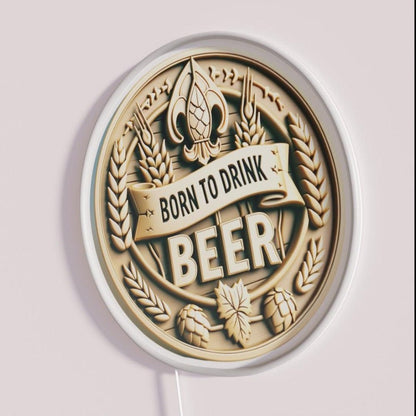 Born To Drink Beer Born Rgb Led Neon Sign Bar Wall Decor - Shineneon