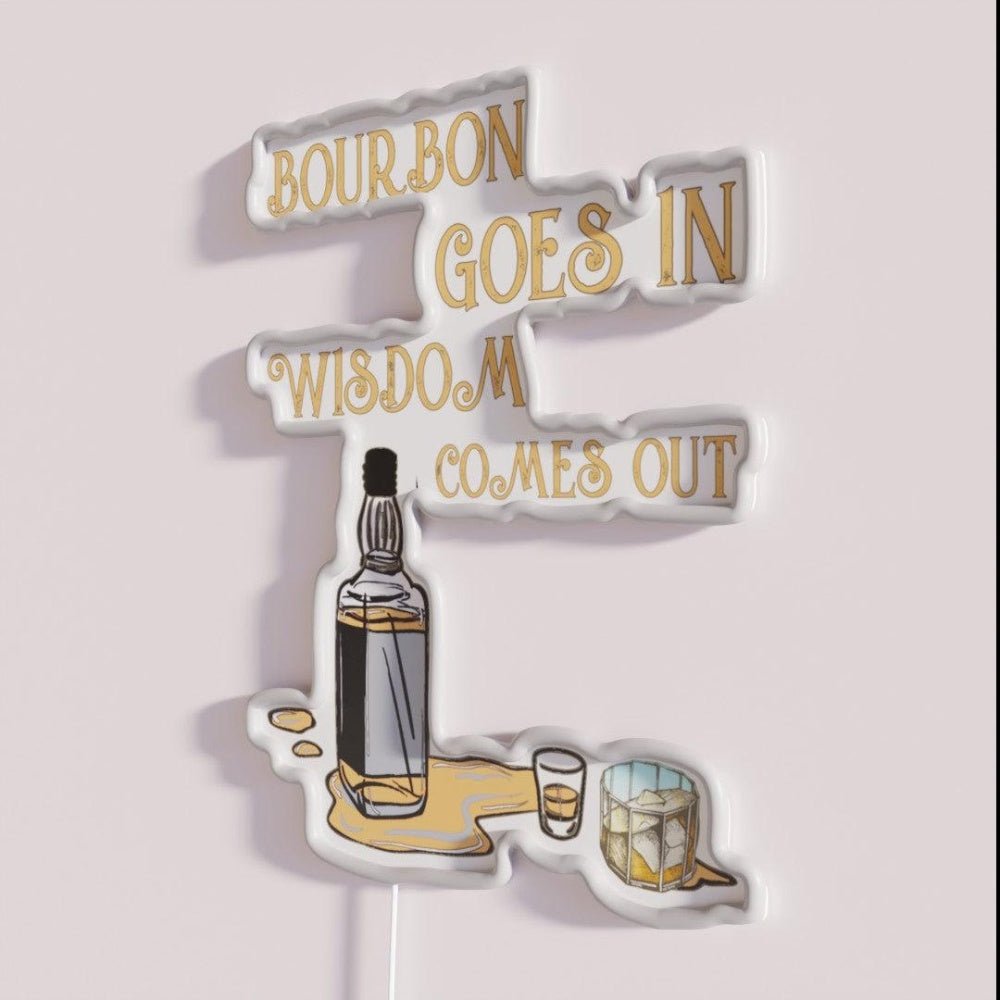Bourbon Goes In Wisdom Rgb Led Neon Sign Bar Wall Decor - Shineneon