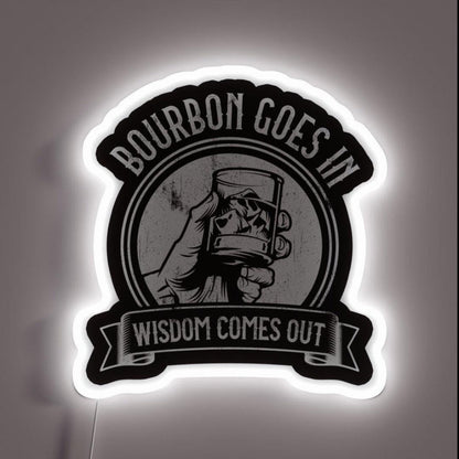 Bourbon Goes In Wisdom Rgb Led Neon Sign Restaurant Wall Art - Shineneon