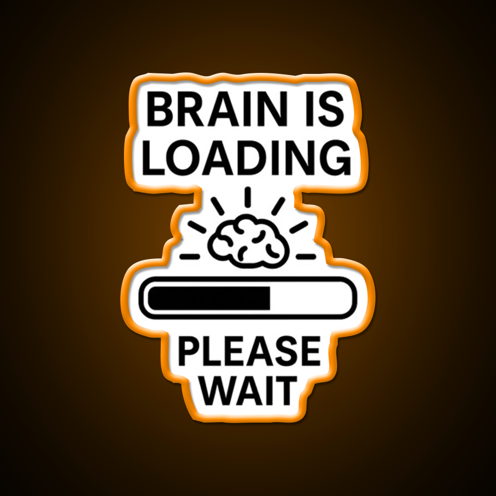 Brain Is Loading Please Wait Man Cave Bar Led Neon Sign Rgb Color