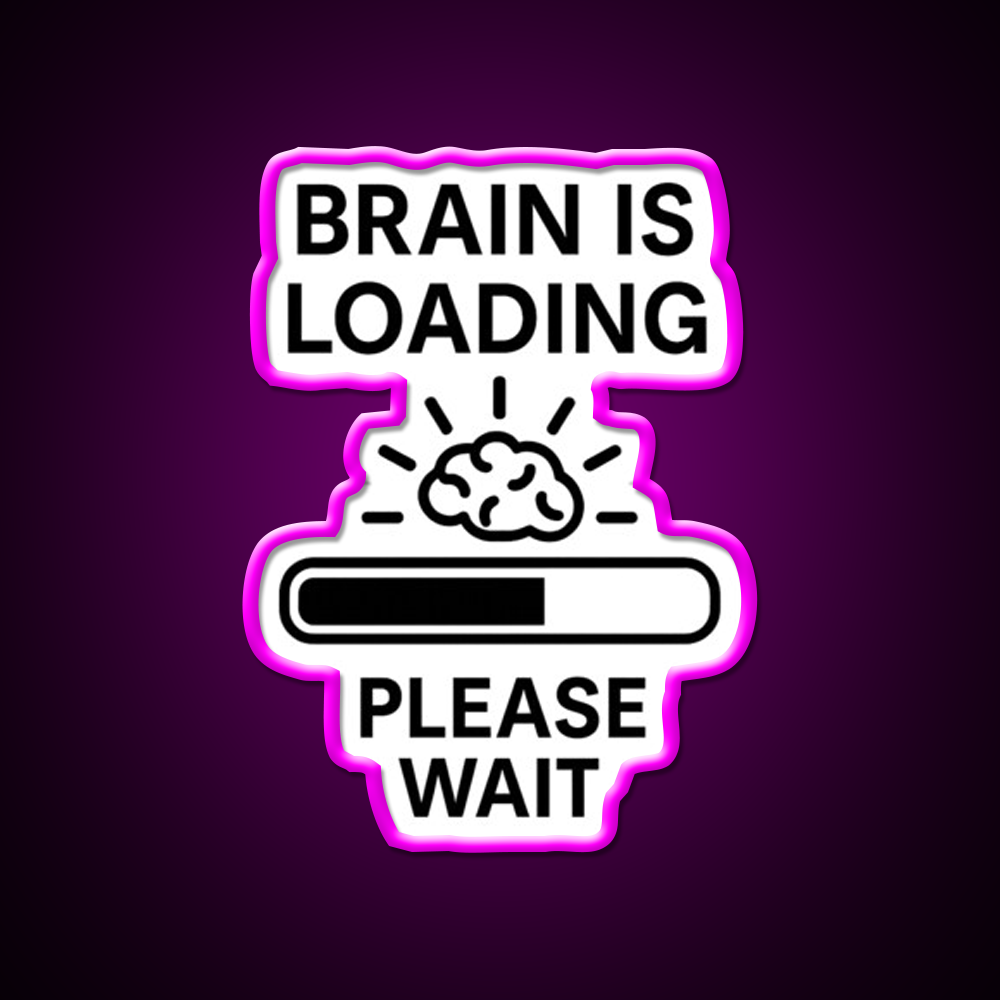 Brain Is Loading Please Wait Man Cave Bar Led Neon Sign Rgb Color