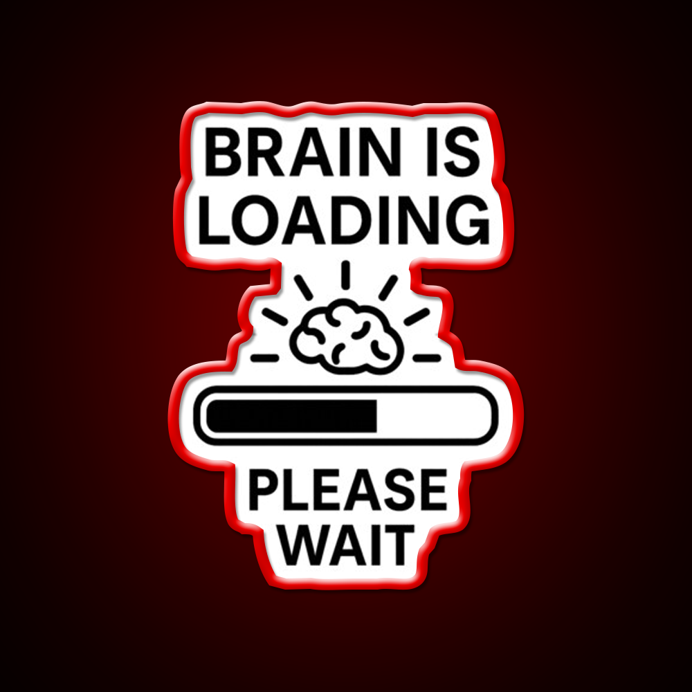 Brain Is Loading Please Wait Man Cave Bar Led Neon Sign Rgb Color