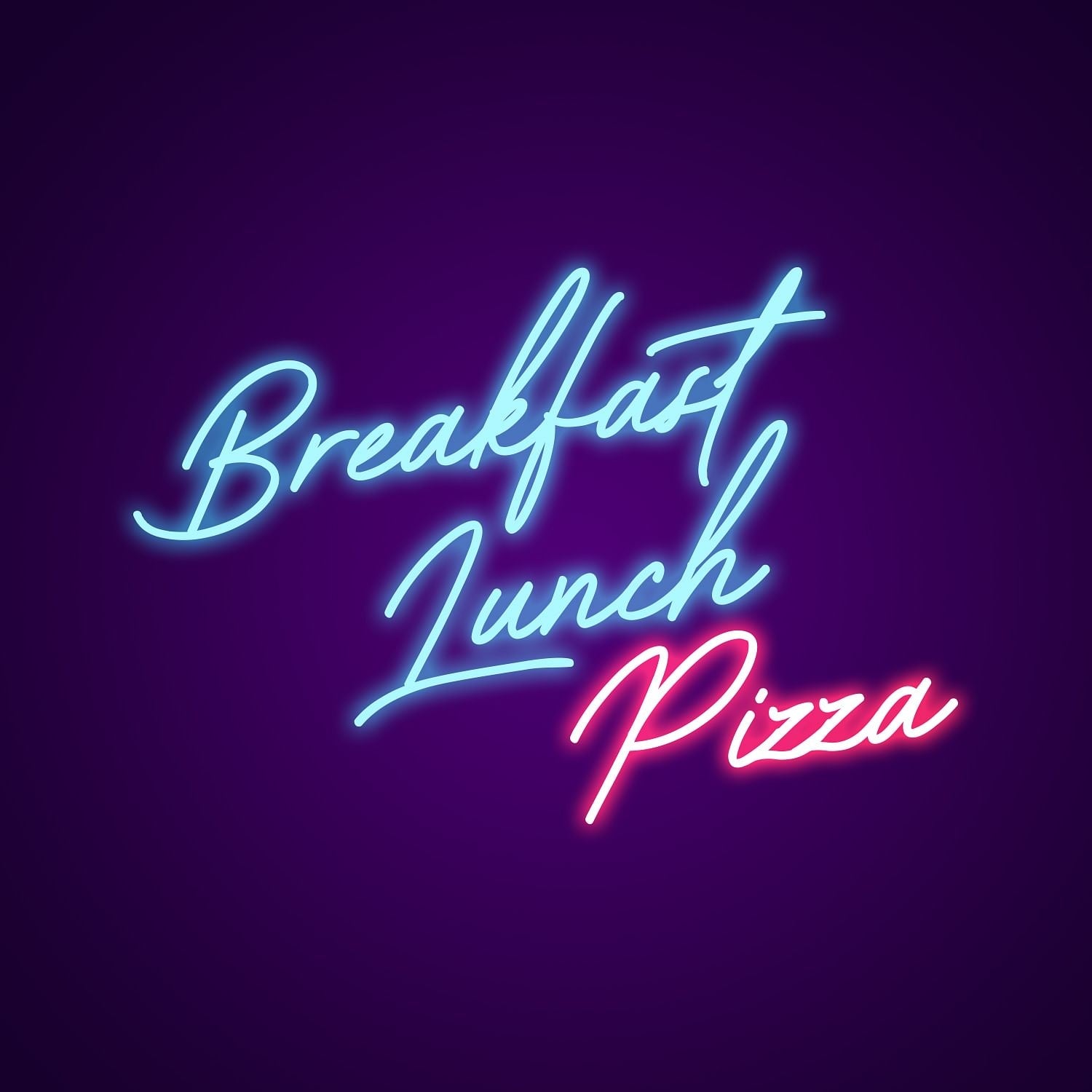 Breakfast Lunch Pizza Neon Light | Shineneon