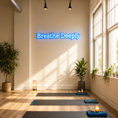 Breathe Deeply LED Neon Sign - 01 Original Product Image