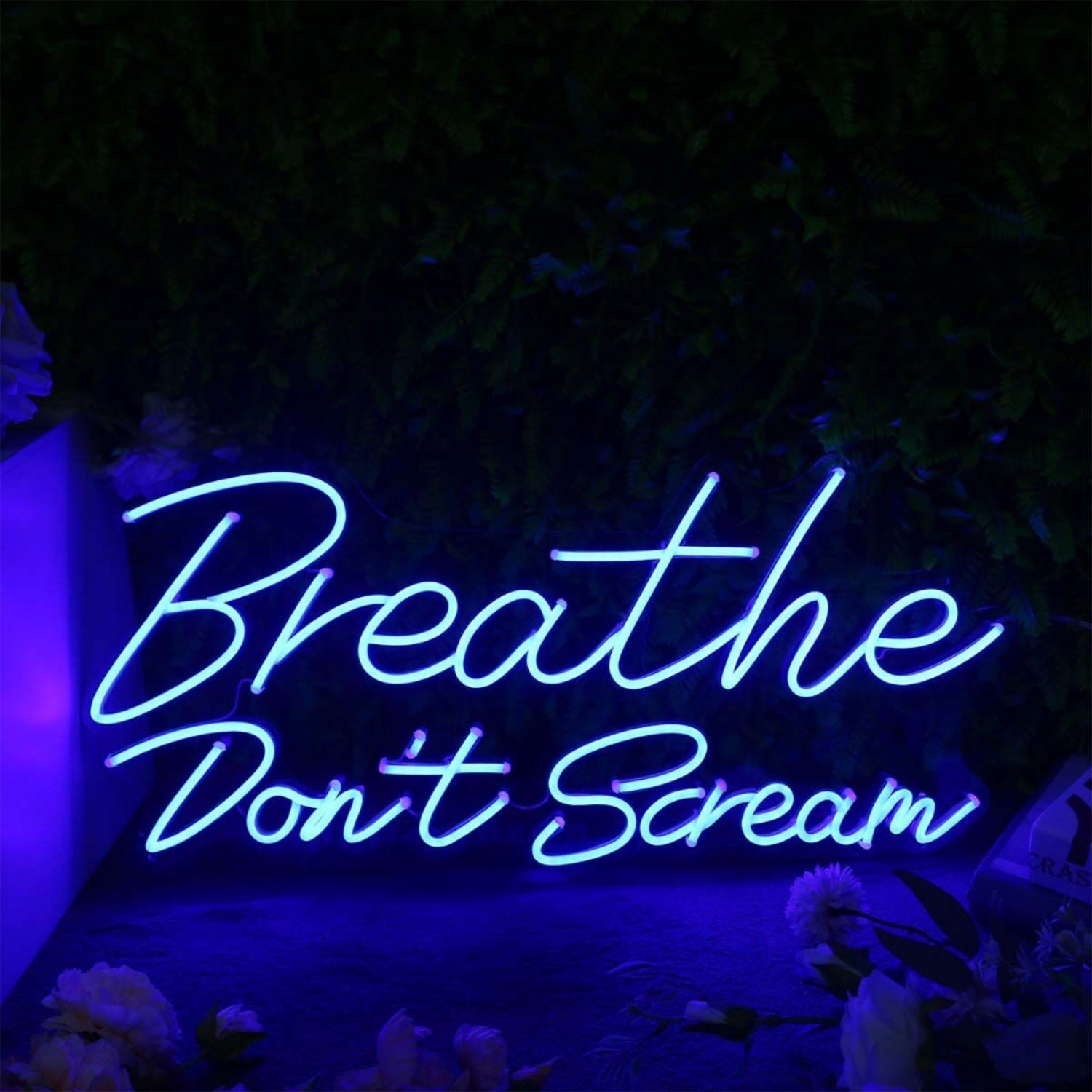 Breathe Dont Scream Blue Neon Sign | Shineneon