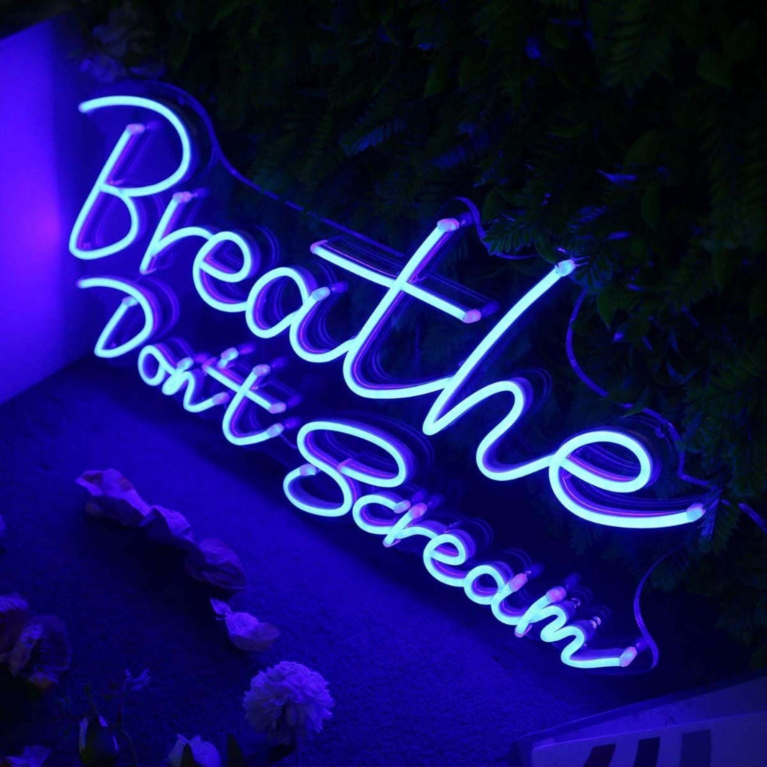 Breathe Dont Scream Blue Neon Sign | Shineneon