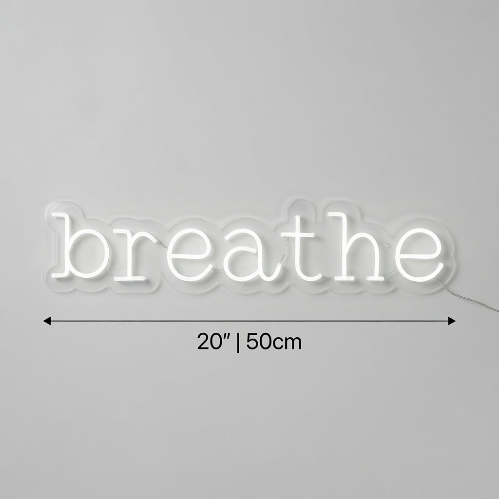 Breathe LED Neon Sign - 04 Size Image