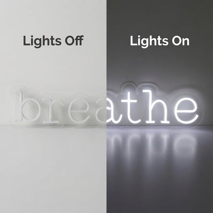 Breathe LED Neon Sign - Shineneon