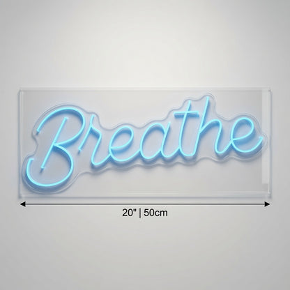 Breathe LED Neon Sign Bedroom Decor - 04 Size Image