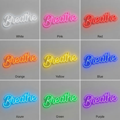 Breathe LED Neon Sign Bedroom Decor - 05 Color Grid