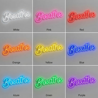 Breathe LED Neon Sign Bedroom Decor - Shineneon