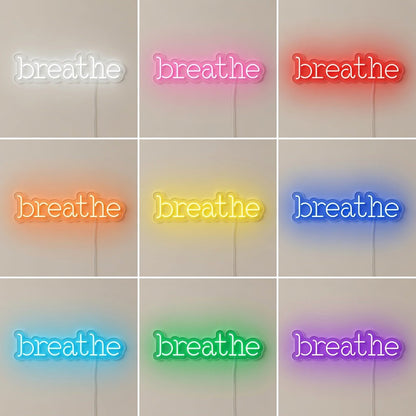 Breathe LED Neon Sign Home Decor - Shineneon