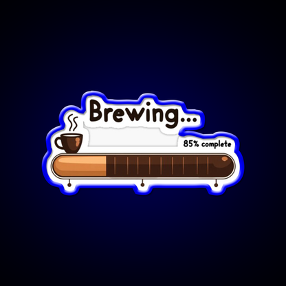 Brewing 85 Persent Complete Cafe Led Neon Sign Espresso Bar Art Rgb Color