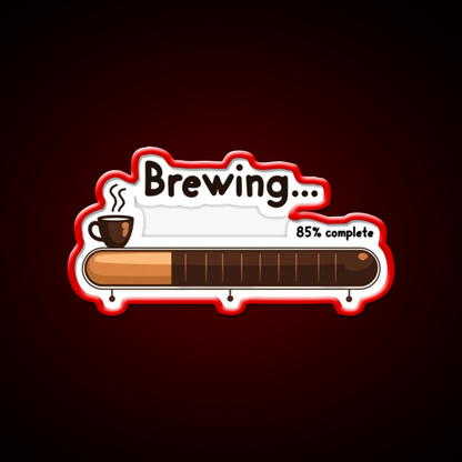 Brewing 85 Persent Complete Cafe Led Neon Sign Espresso Bar Art Rgb Color