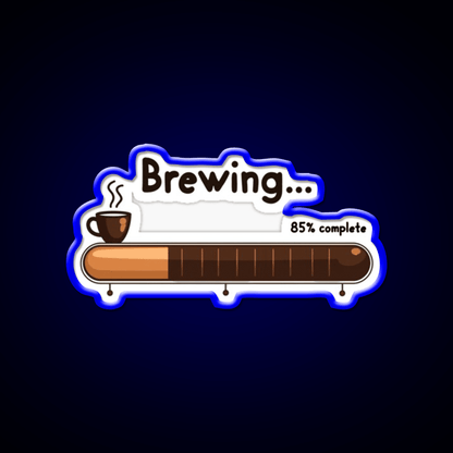 Brewing 85 Persent Complete Cafe Led Neon Sign Espresso Bar Art Rgb Color - Shineneon